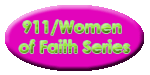 911/Women of Faith Button