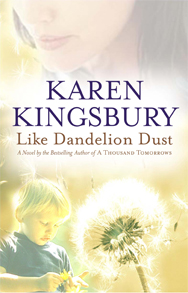 Like Dandelion Dust