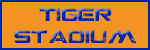 TIger Stadium Button