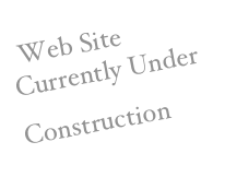 Web Site Currently Under  
Construction